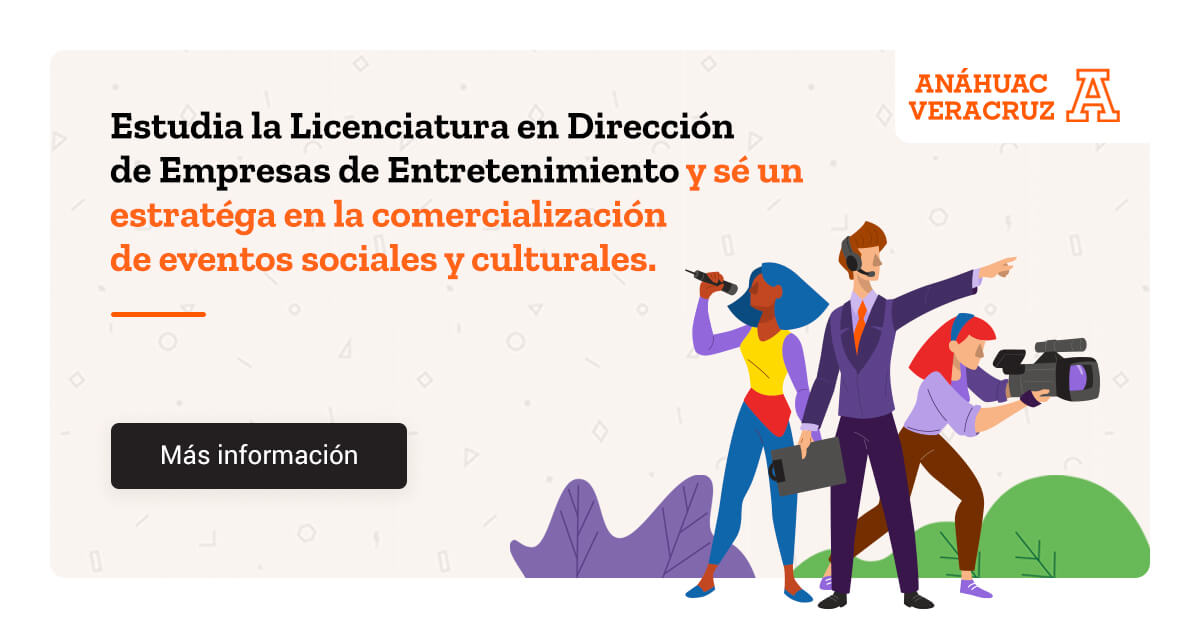 Licenciatura en Dirección de Empresas de Entretenimiento