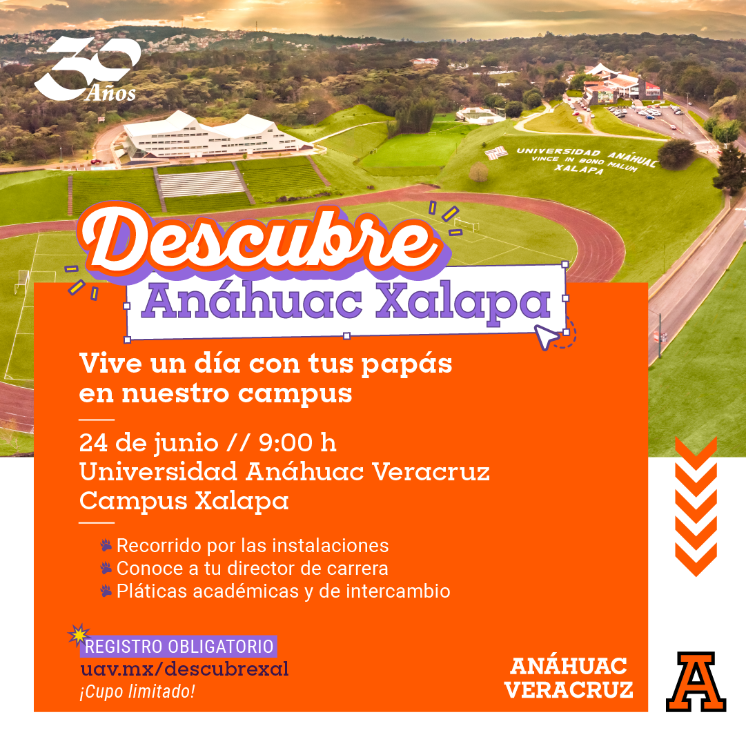 Descubre Anáhuac Campus Xalapa